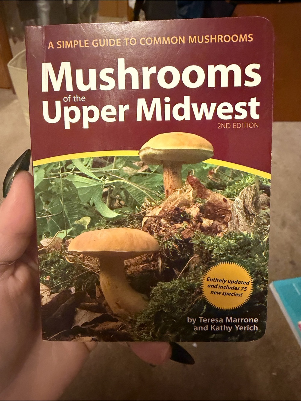Mushrooms of the Upper Midwest — Field Guide (Marone & Yerich)